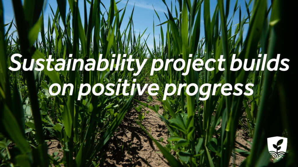 Farm data shows nationally recognized sustainability project builds on positive progress