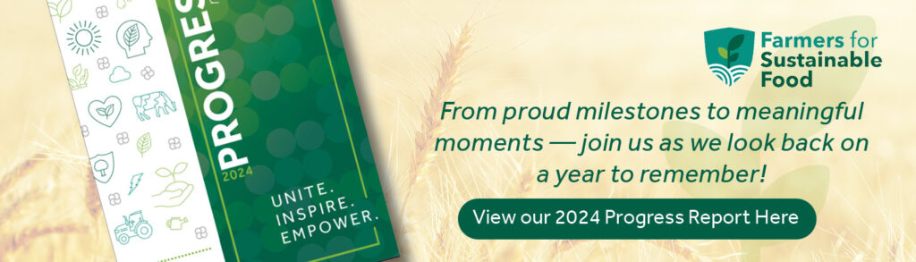 Farmers for Sustainable Food showcases accomplishments in 2024 Progress Report